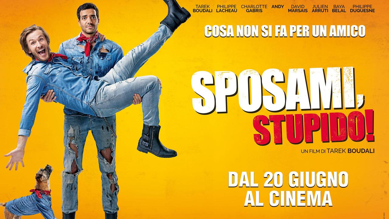 Gratis al cinema: 80 biglietti omaggio per il film "Sposami, stupido!"  PRENOTA ORA!