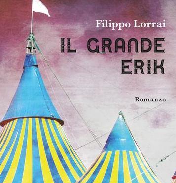 La vita del giovane Julius nel circo Grande Erik