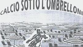 Il calcio sotto l'ombrellone aspetta l'ex ct azzurro Sacchi