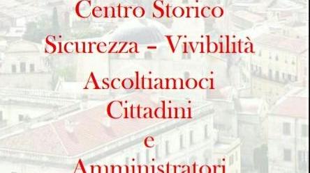 Nel cuore della città murata il confronto tra i residenti e gli amministratori