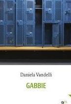 Libri/ Le “Gabbie” di Vandelli 