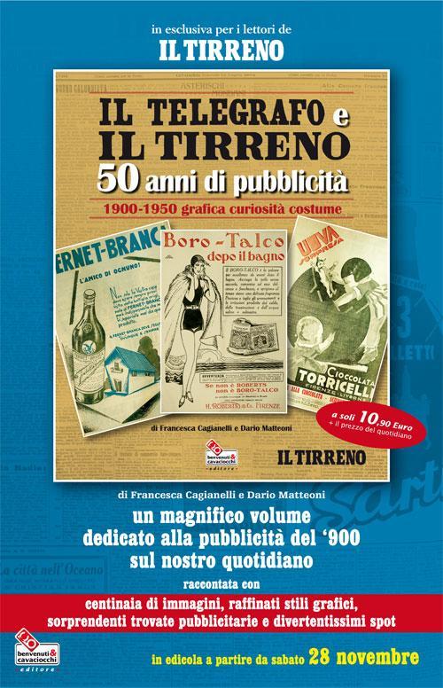IL TELEGRAFO eIL TIRRENO
