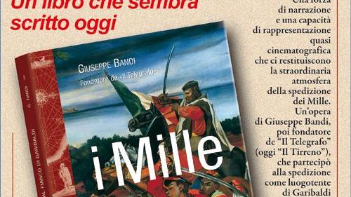 I MILLE - UN TOSCANO AL FIANCO DI GARIBALDI