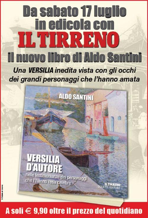 VERSILIA D'AUTOREdi Aldo Santini