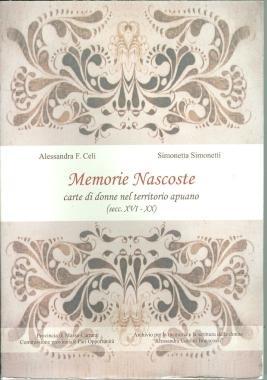 LE MEMORIE NASCOSTE NELLE CARTE DELLE DONNE