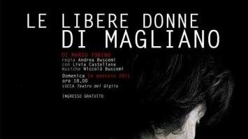 Il manifesto dello spettacolo Le Libere donne di Magliano