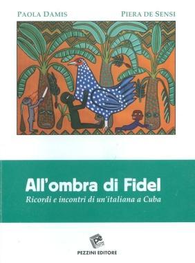 «All'ombra di Fidel», le mille contraddizioni di Cuba