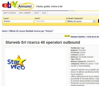 A destra lannuncio pubblicato su Internet Di lato lo striscione appeso al palazzo della Starweb a inizio aprile 