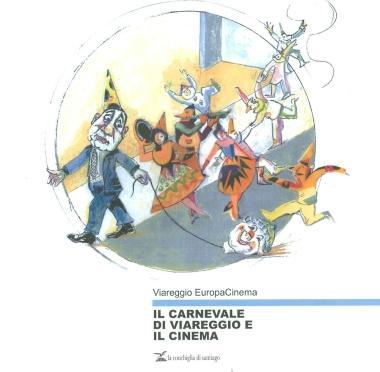 Quando il Carnevale sposa il grande schermo