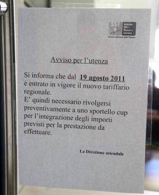 <b>CARTELLO.</b> Affiso agli sportelli Cup informa che sono entrate in vigore le nuove tariffe 