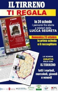 "Lucca Segreta" oggi la scheda in regalo