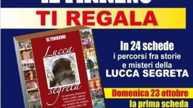 “Lucca segreta”
