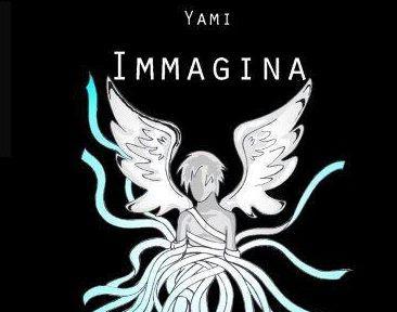 Locandina delprimo romanzo di Yami Immagina  