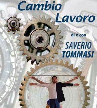 <b>LA LOCANDINA</b> di Cambio lavoro di Saverio Tommasi   