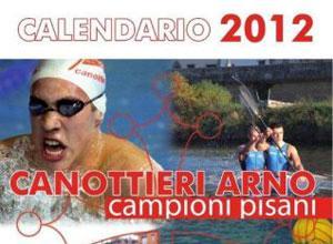 Canottieri Arno, "il calendario nasce dalla voglia di leggere il nuovo anno alla luce di quanto ci ha già regalato il precedente"