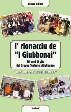 I Giubbonai festeggiano 30 anni di successi