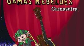 "Gamasutra", il primo disco dei Gamas Rebeldes