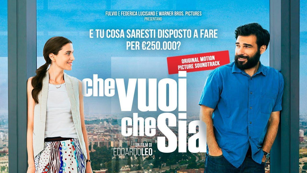 Il film “Che vuoi che sia”