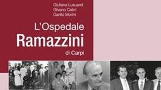 La storia del Ramazzini raccontata in un libro
