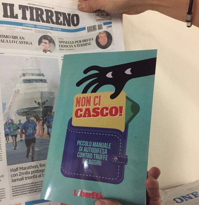 Oggi con Il Tirreno in regalo “Non ci casco” la guida contro le truffe