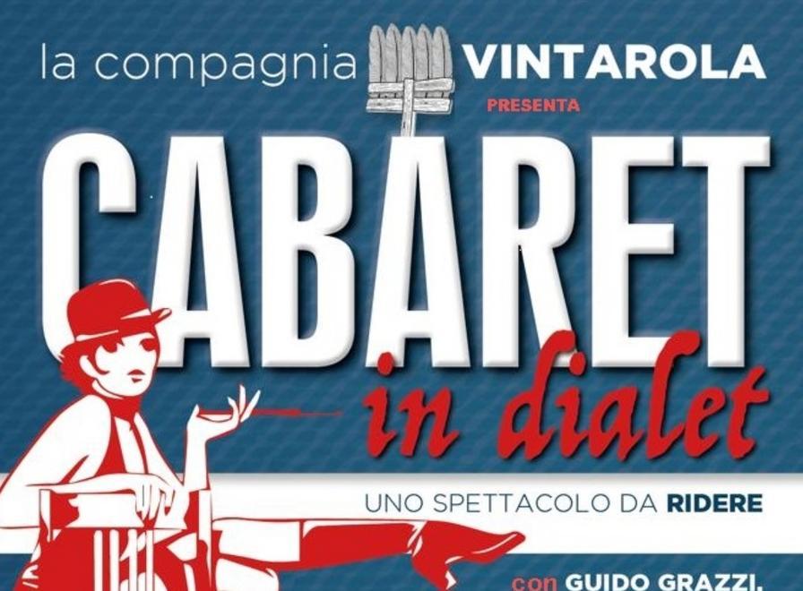 La Vintarola al Ruggeri con “Cabaret in dialet” 
