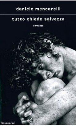 “Tutto chiede salvezza”, viaggio alla riscoperta di sé