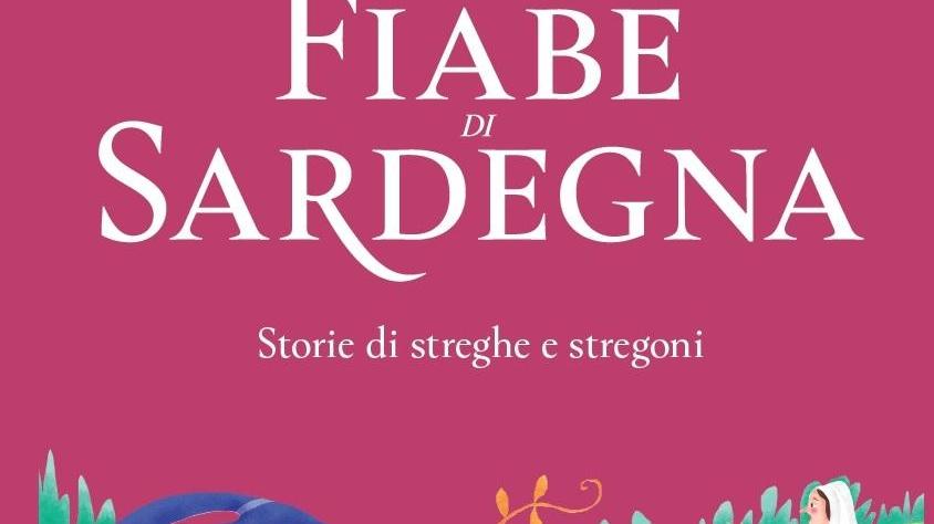 Fiabe di Sardegna, dal 14 maggio in edicola il quinto volume 