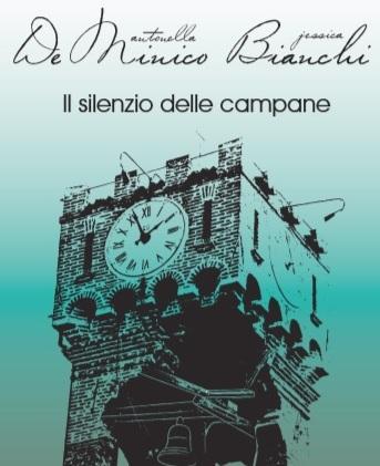 “Il silenzio delle campane” Il romanzo del sisma
