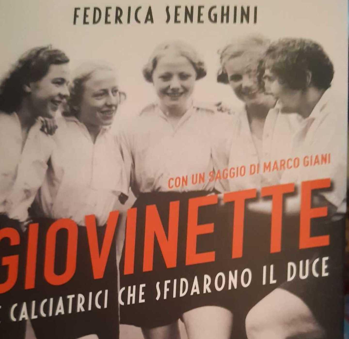La storia delle calciatrici che sfidarono Mussolini 