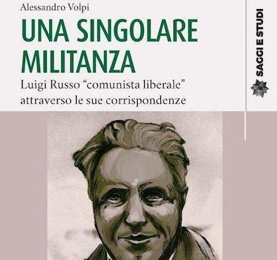 Luigi Russo, l’intellettuale e il politico raccontato da Volpi 