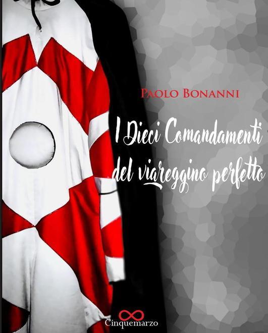 I dieci comandamenti del viareggino perfetto