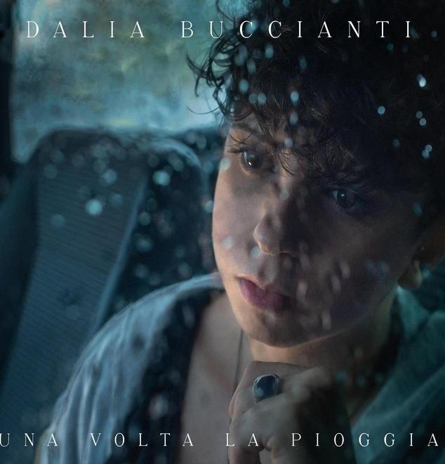 Esce “Una volta la pioggia”, singolo di Dalia Buccianti