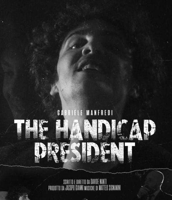 “The handicap president” su YouTube il corto del regista Davide Nanti