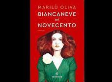 Marilù Oliva presenta “Biancaneve nel Novecento” 