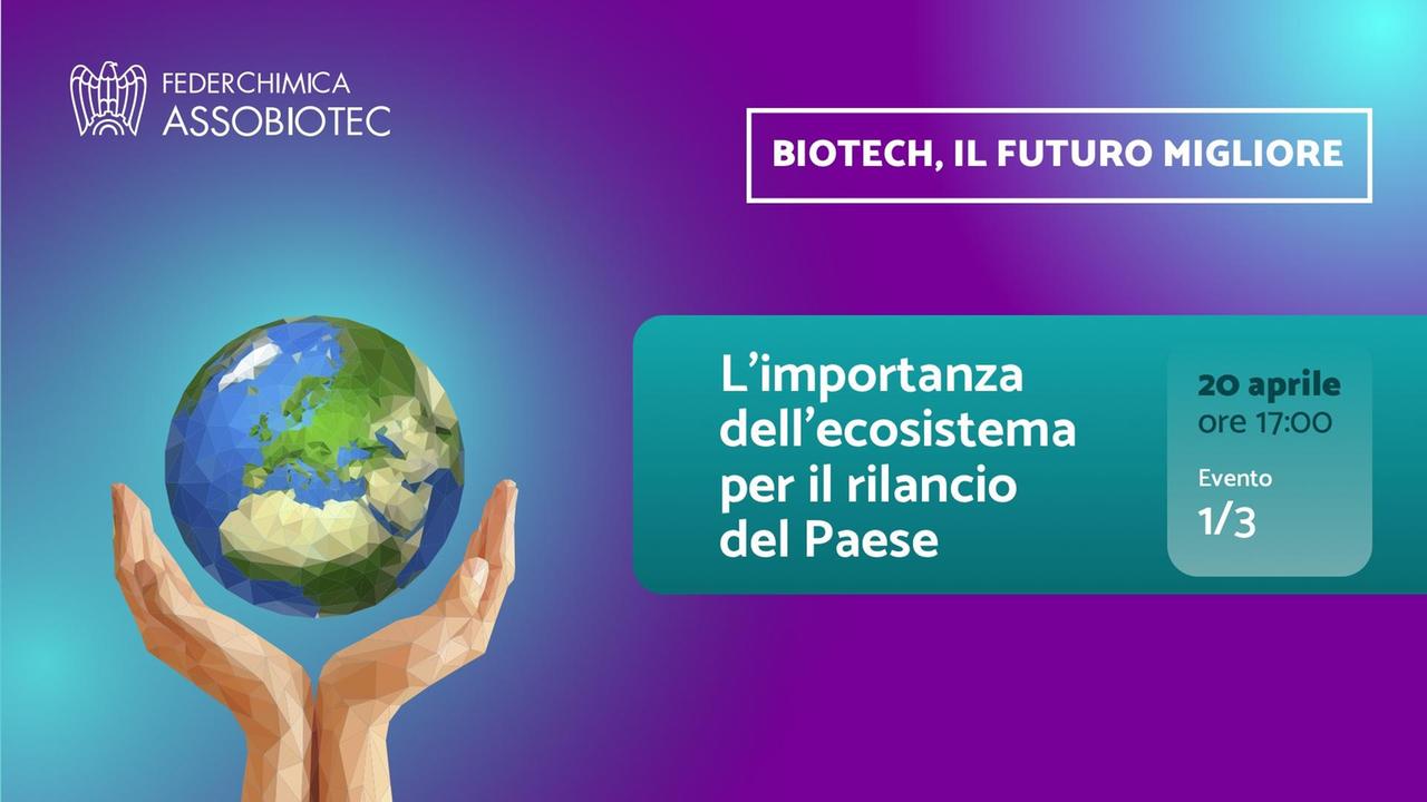 Dalla pandemia al rilancio del Paese, il ruolo delle biotecnologie - DIRETTA VIDEO