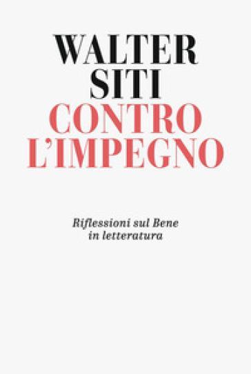 Siti, la letteratura dimentica la forma. E sbaglia...