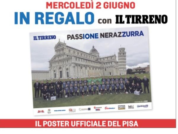 Il poster del Pisa in regalo con Il Tirreno