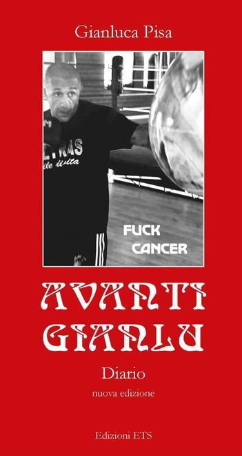“Avanti Gianlu”, seconda edizione del libro-diario del super tifoso