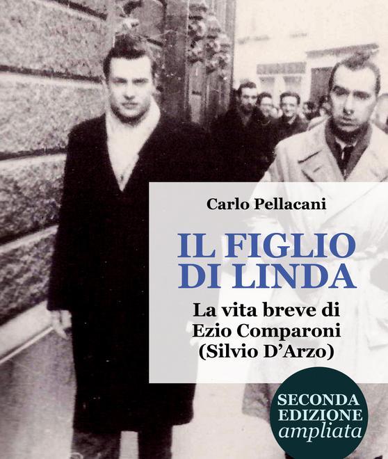 La biografa di Silvio D’Arzo in una nuova edizione ampliata 