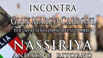 Gian Marco Carboni racconta in un libro la strage di Nassirya