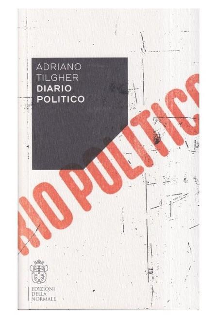 Un altro passo per riscoprire il pensiero di Tilgher