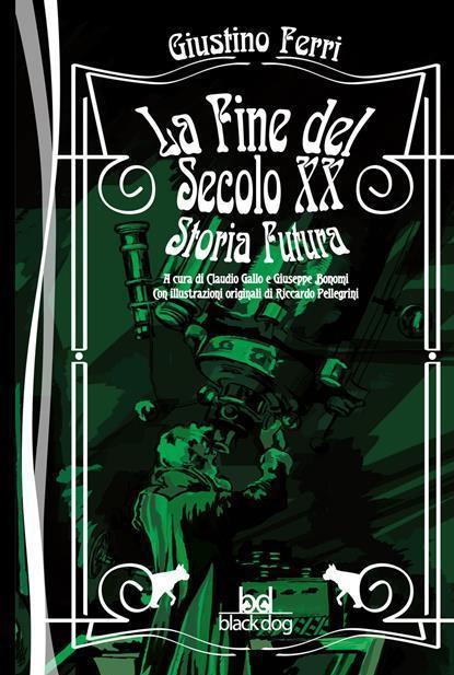 La spavalda e profetica fantascienza di Giustino Ferri