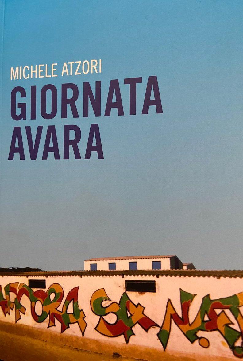 Michele Atzori racconta la sua giornata avara