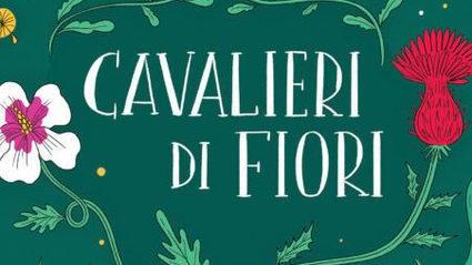 I Cavalieri di fiori