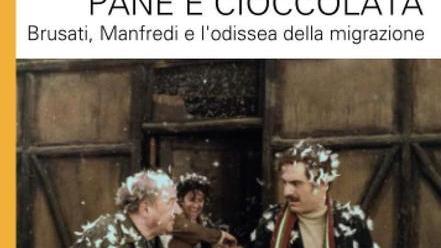 Dentro il film “Pane e cioccolata” più attuale che mai