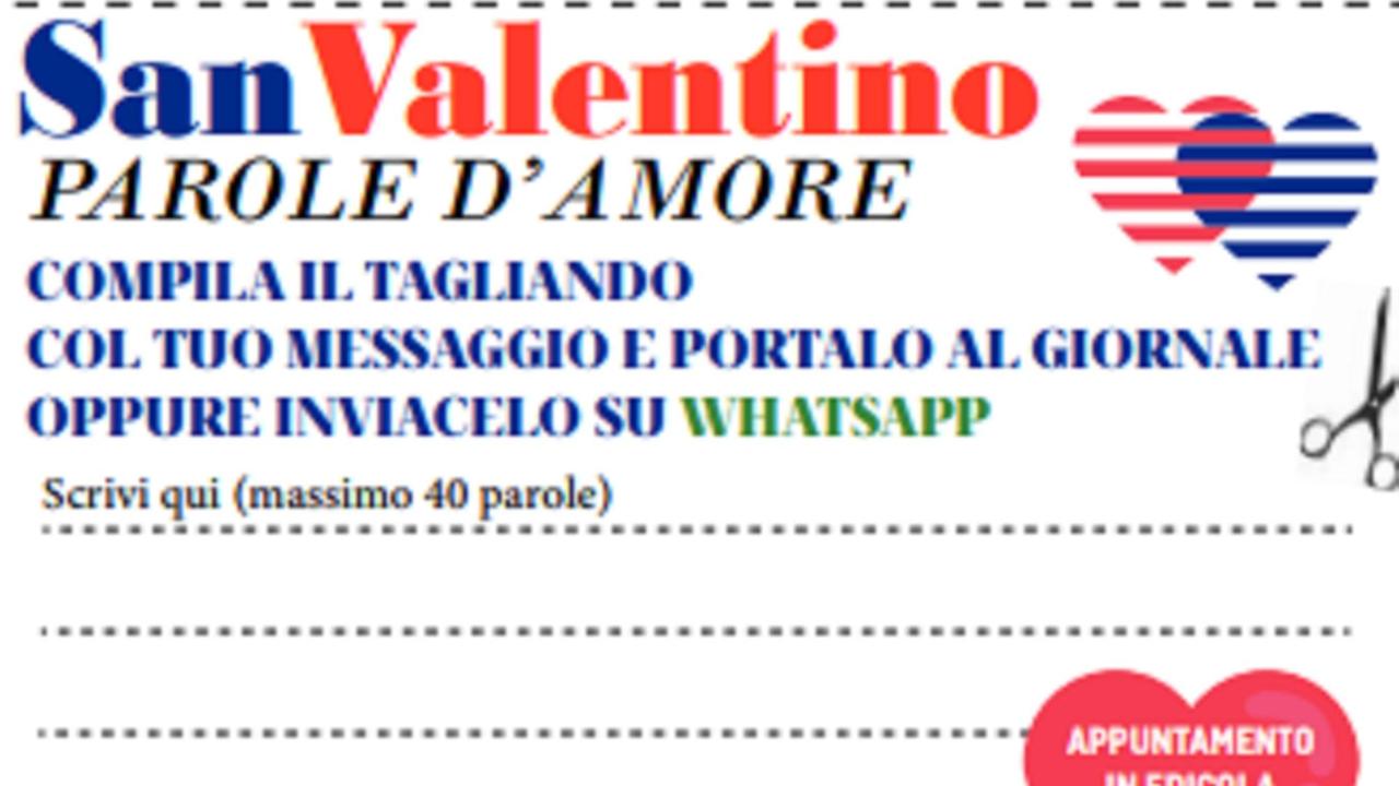 San Valentino sul Tirreno: lunedì sette pagine speciali con i vostri messaggi