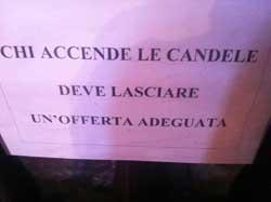 Se sei povero non accendi la candela 