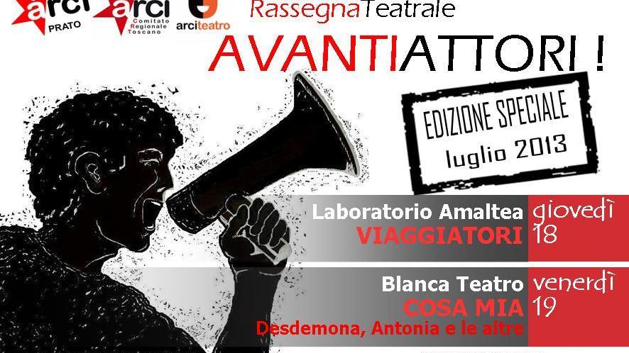 "Avanti Attori", a Prato la terza edizione della rassegna di teatro civile e sociale