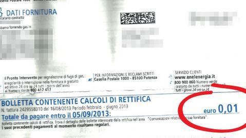 Deve pagare all’Enel una bolletta-beffa da un centesimo