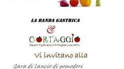 E la Banda Gastrica lancia la gara di lancio di pomodori a km zero